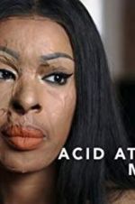 Watch Acid Attack: My Story M4ufree