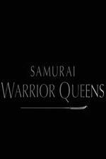Watch Samurai Warrior Queens M4ufree