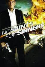 Watch No Saints for Sinners M4ufree
