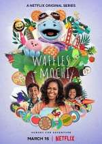 Watch Waffles + Mochi M4ufree