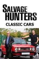 Watch Salvage Hunters Classic Cars M4ufree