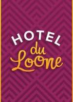 Watch Hotel Du Loone M4ufree