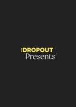 Watch Dropout Presents M4ufree