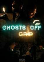 Watch Ghosts Off Grid M4ufree