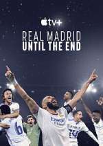Watch Real Madrid: Until the End M4ufree
