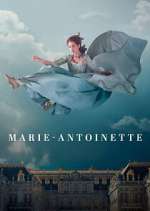 Watch Marie-Antoinette M4ufree