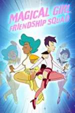 Watch Magical Girl Friendship Squad: Origins M4ufree