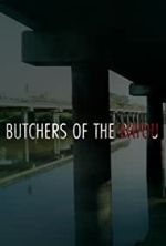 Watch Butchers of the Bayou M4ufree