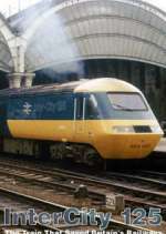 Watch Intercity 125: The Train That Saved Britain's Railways M4ufree