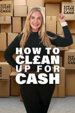 How to Clean Up for Cash m4ufree