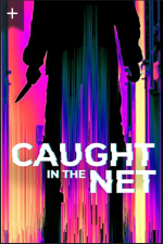 Watch Caught in the Net M4ufree