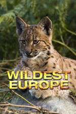 Watch Wildest Europe M4ufree