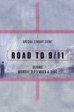 Watch Road to 9/11 M4ufree
