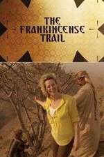 Watch The Frankincense Trail M4ufree