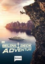 Watch Below Deck Adventure M4ufree