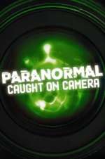 Watch Paranormal Caught on Camera M4ufree