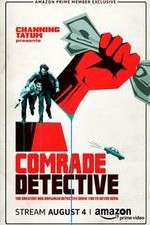 Watch Comrade Detective M4ufree
