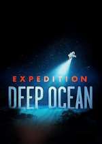 Watch Expedition Deep Ocean M4ufree