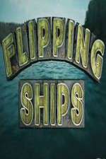 Watch Flipping Ships M4ufree