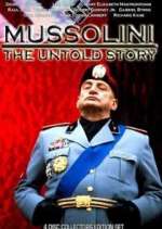 Watch Mussolini: The Untold Story M4ufree