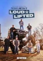 Texas Metal's Loud and Lifted m4ufree