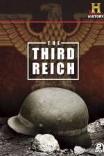 Watch Third Reich The Rise & Fall M4ufree