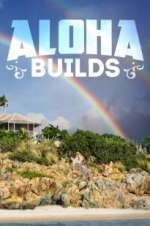 Watch Aloha Builds M4ufree