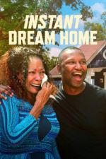 Watch Instant Dream Home M4ufree