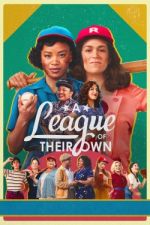Watch A League of Their Own M4ufree