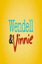 Watch Wendell and Vinnie M4ufree