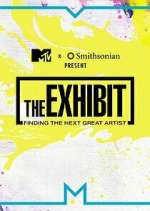 Watch The Exhibit: Finding the Next Great Artist M4ufree