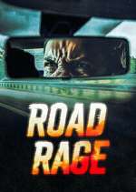 Watch Road Rage M4ufree