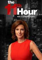 The 11th Hour with Stephanie Ruhle m4ufree