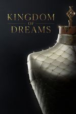Watch Kingdom of Dreams M4ufree