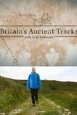 Watch Britains Ancient Tracks with Tony Robinson M4ufree