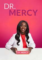 Watch Dr. Mercy M4ufree