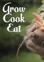 Watch Grow, Cook, Eat M4ufree