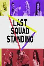 Watch Last Squad Standing M4ufree