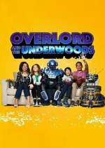 Watch Overlord and the Underwoods M4ufree