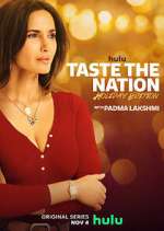Watch Taste the Nation with Padma Lakshmi M4ufree