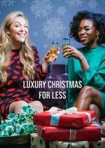 Watch Luxury Christmas for Less M4ufree