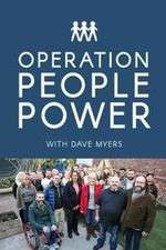 Watch Operation People Power with Dave Myers M4ufree