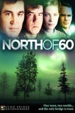 Watch North of 60 M4ufree