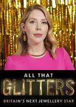 Watch All That Glitters: Britain's Next Jewellery Star M4ufree