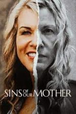 Watch Sins of Our Mother M4ufree