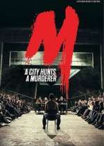 Watch M - Eine Stadt sucht einen Mörder M4ufree