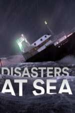 Watch Disasters at Sea M4ufree