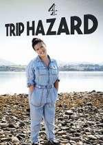 Watch Trip Hazard: My Great British Adventure M4ufree