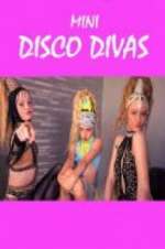 Watch Mini Disco Divas M4ufree