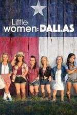 Watch Little Women: Dallas M4ufree